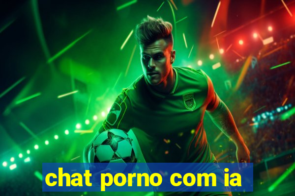 chat porno com ia